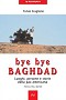 Bye bye Baghdad
