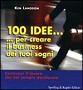100 idee... per creare il business dei tuoi sogni