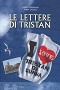 Le lettere di Tristan