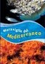 Meraviglie del Mediterraneo