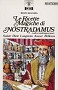 Le ricette magiche di Nostradamus e altri contemporanei