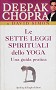 Le sette leggi spirituali dello yoga