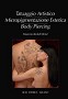 Tatuaggio artistico - Micropigmentazione estetica - Body piercing