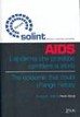 Aids, epidemia che potrebbe cambiare la storia