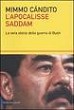 L´apocalisse Saddam