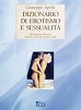 Dizionario di erotismo e sessualità