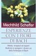 Esperienze con i fiori di Bach