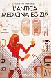 L´antica medicina egizia