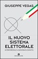 Il nuovo sistema elettorale