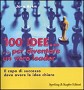 100 idee... per diventare un vero leader