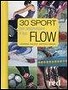 30 sport per raggiungere il tuo Flow