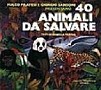 40 animali da salvare