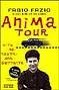 Anima tour