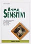 Animali sensitivi
