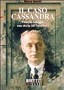Il caso Cassandra