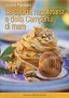La cucina napoletana e della Campania di mare