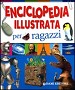 Enciclopedia illustrata per ragazzi.