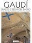 Gaudì - Spazio e segni del sacro