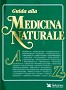 Guida alla medicina naturale