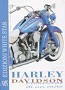 Harley Davidson - Evoluzione di un mito
