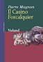 Il Casino Forcalquier