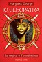 Io, Cleopatra - La regina e il condottiero