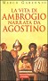 La vita di Ambrogio narrata da Agostino