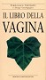 Il libro della vagina