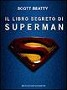 Il libro segreto di Superman