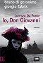 Lorenzo Da Ponte - Io, Don Giovanni