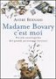 Madame Bovary c´est moi