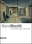 Mario Moretti - Le opere della prigionia 1943-1945