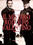 Il mistero Rodolfo Valentino