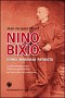 Nino Bixio uomo marinaio patriota