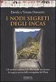 I nodi segreti degli Incas