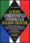 La nuova corrispondenza commerciale Italiano-Francese