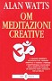 Om meditazioni creative