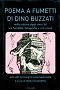 Poema a fumetti di Dino Buzzati nella cultura degli anni ´60: tra fumetto, fotografia e arti visive
