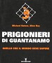 Prigionieri di Guantanamo