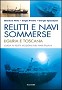 Relitti e navi sommerse - Liguria e Toscana