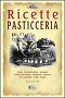 Ricette - Pasticceria