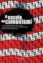 Il secolo dei Comunismi