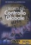 I segreti del controllo globale