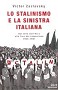 Lo stalinismo e la sinistra italiana