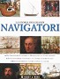 La storia dei grandi navigatori
