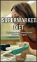 Supermarket diet