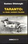 Taranto: la Pearl Harbor italiana
