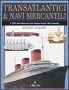 Transatlantici & navi mercantili