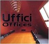 Uffici - Offices