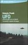 Ufo - Visitatori da altrove